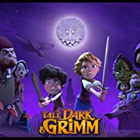 A Tale Dark and Grimm netflix series All seasons Movie